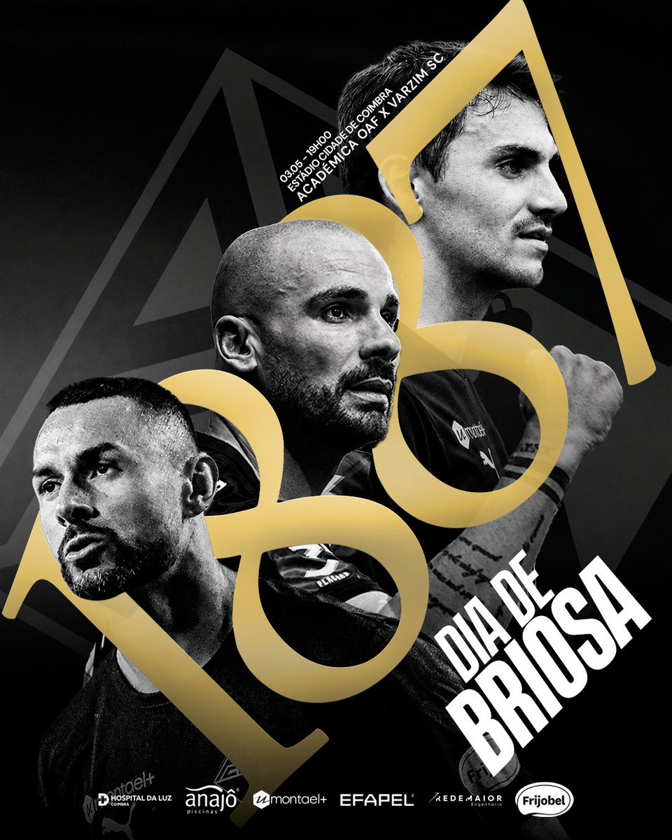 Hoje é DIA DE BRIOSA! 🖤💪

⚔️ vs Varzim SC
🗓️ 19h00
🏟️ Estádio Cidade de Coimbra

Em casa ou fora, a 𝗕𝗥𝗜𝗢𝗦𝗔 conta contigo!

#EspíritoBriosa #Académica #Liga3Placard