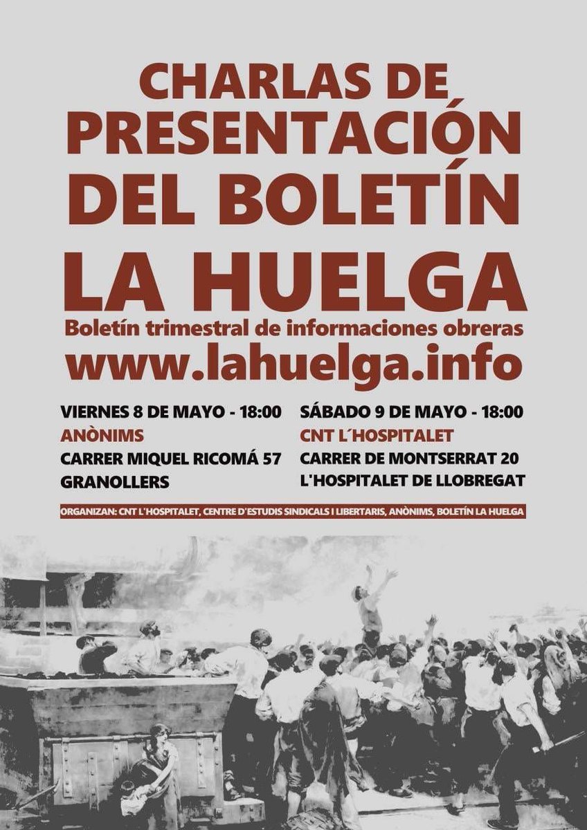 CNT_LH's tweet photo. Ds. 9 de maig acollirem
 la presentació del butlletí "La Huelga"  @La_Huelga__ , que informen regularment de vagues i lluites de la classe treballadora d'arreu.

Serà un debat interessant sobre quina és la situació de la nostra classe a dia d'avui. Us hi esperem! https://t.co/qaGbDcR8LP