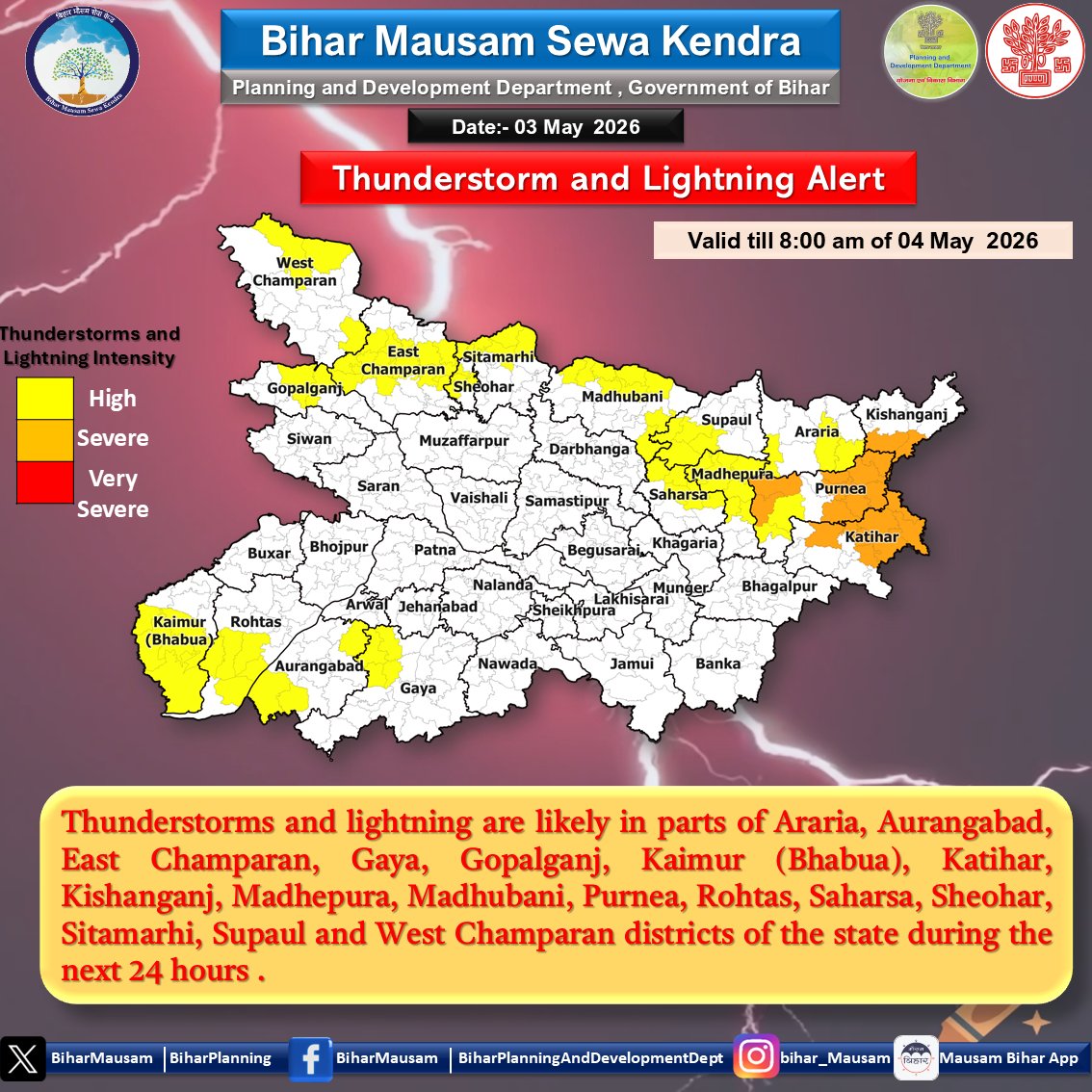 BiharMausam's tweet image. मेघगर्जन एवं वज्रपात चेतावनी (03 मई 2026) Thunderstorm and Lightning Alert (03 May 2026)
@officecmbihar @BiharDMD @BsdmaBihar @Agribih @WRD_bihar @BiharPlanning @bihar_police @IPRDBihar @airnews_patna @BiharTransport @Biharfire112 @BiharEducation_ @MWRD_Bihar  #Bihar #Lightning