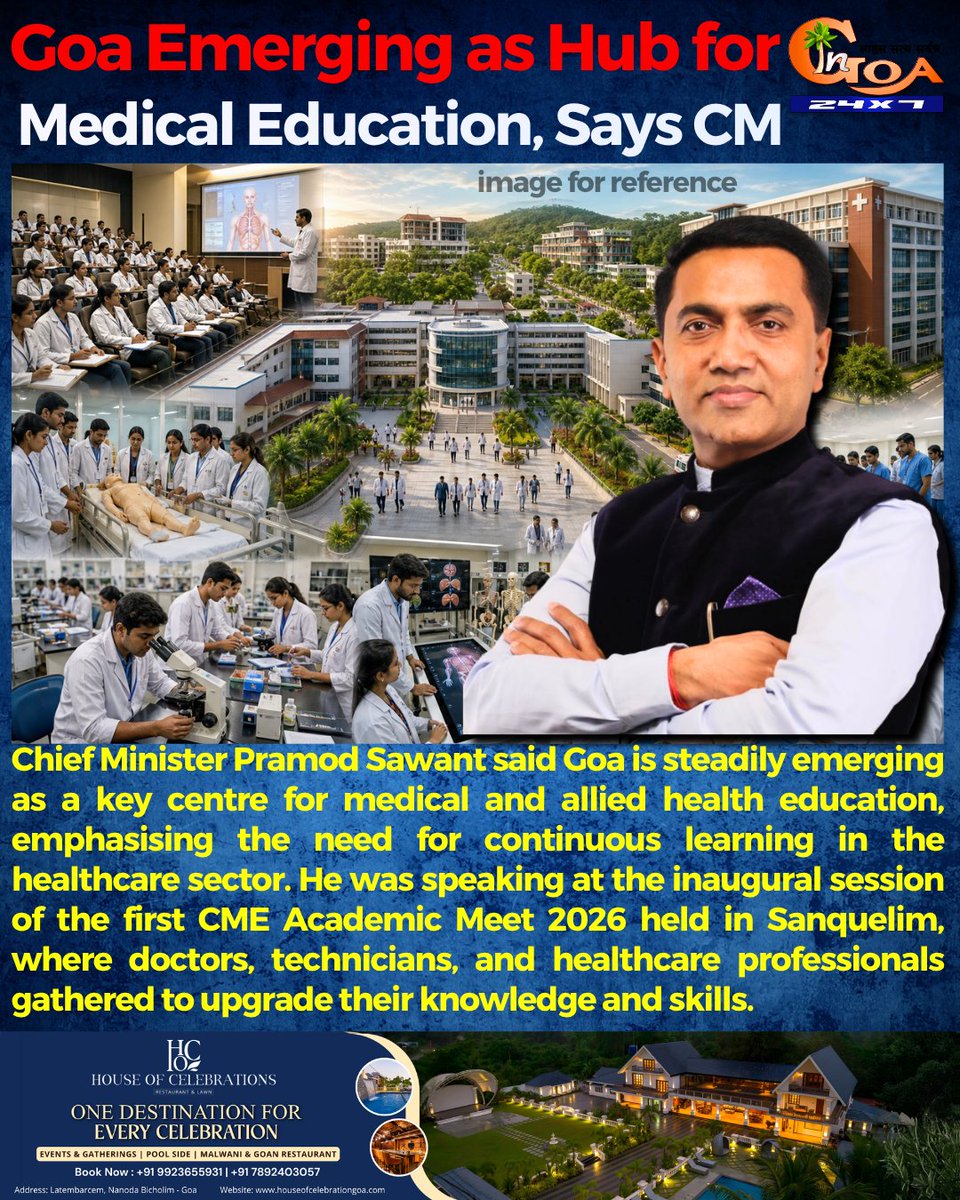 InGoa24x7's tweet image. Goa Emerging as Hub for Medical Education, Says CM @DrPramodPSawant

#Goa #GoaNews #MedicalEducation #Hub