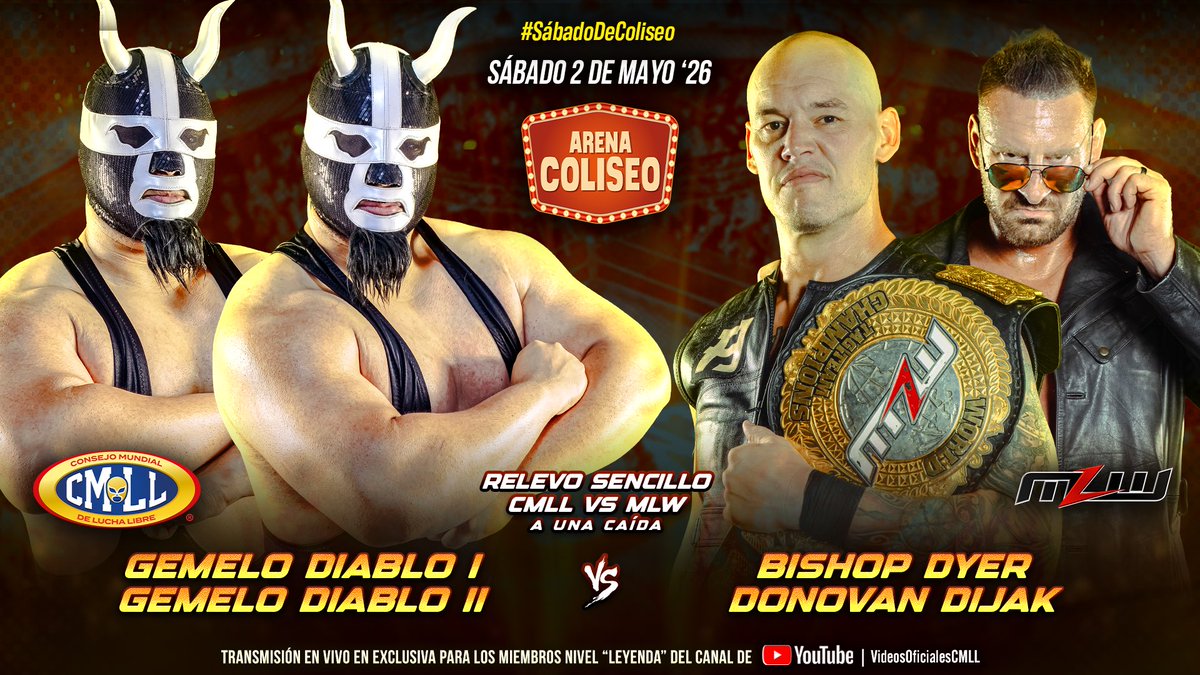 CMLL_OFICIAL's tweet image. Los Gemelos Diablo I y II inauguran los duelos de CMLL vs MLW de esta noche enfrentando a los colosales The Skyscrapers (Bishop Dyer y Donovan Dijak). 

#SábadoDeColiseo 
#CMLLvsMLW 
📺 En vivo para nivel Leyenda: youtube.com/live/5xBWythku…