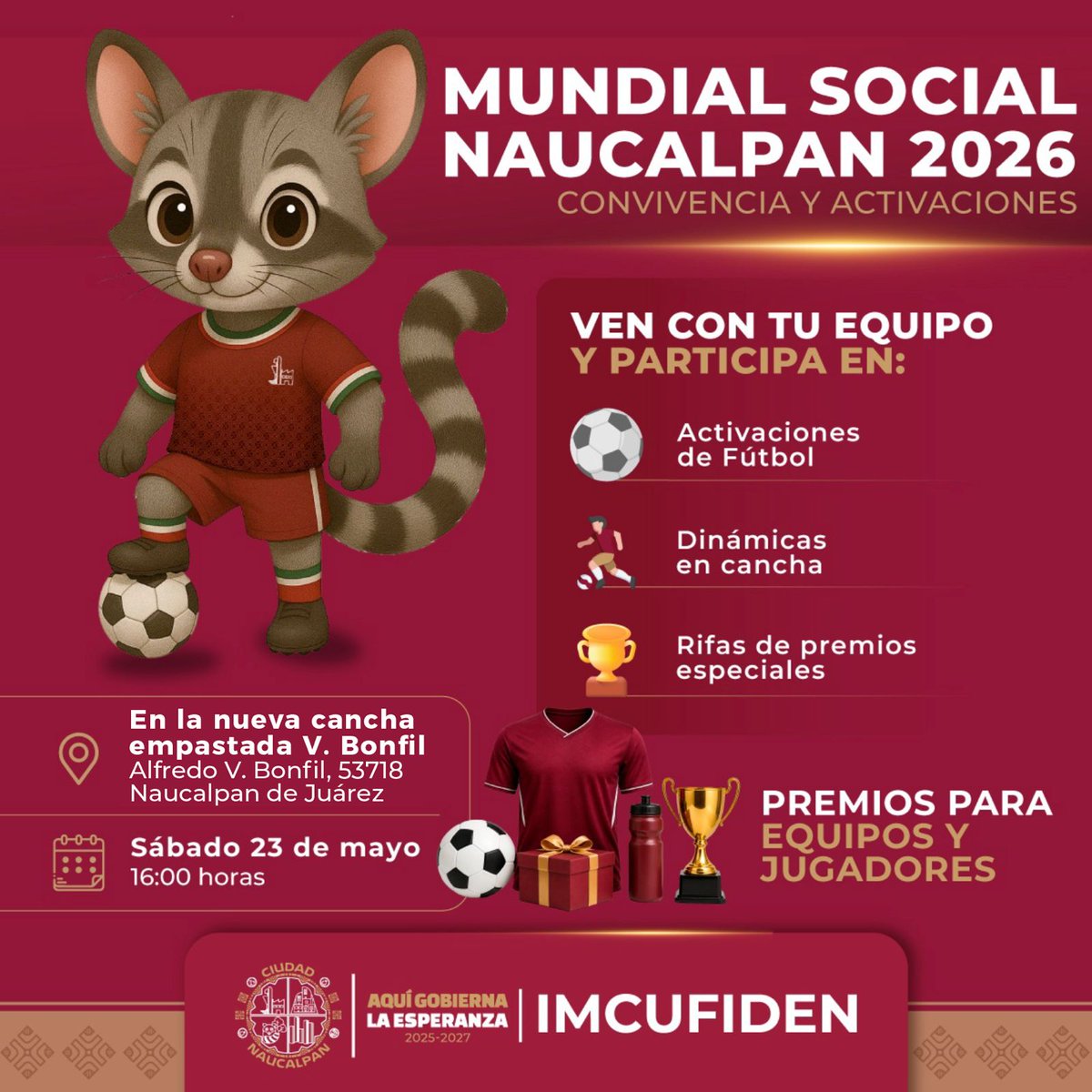 GobNau's tweet image. Invitamos a las y los naucalpenses a ser parte del Mundial Social Naucalpan 2026, un espacio de convivencia y activación para fortalecer la comunidad a través del deporte.  
➡️ Consulta la imagen para mas información.  #AquiGobiernaLaEsperanza #Naucalpan #MundialSocial #IMCUFIDEN