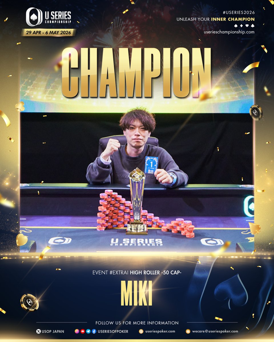 useriesofpoker's tweet image. Congratulations to Miki 

Champion of Event ExtraI High Roller at the Osaka Series in Osaka.

A strong performance and a well-earned victory at the tables.

#USeries2026 #HighRoller #Champion #Osaka #DojimaRiverForum #UnleashYourInnerChampion