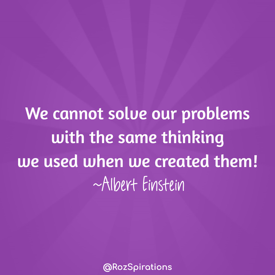 RozSpirations's tweet image. We cannot solve our problems with the same thinking we used when we created them! ~Albert Einstein
#ThinkBIGSundayWithMarsha #RozSpirations #Kindness #Encouragement #Positivity #Inspiration #SelfCare #Quotes