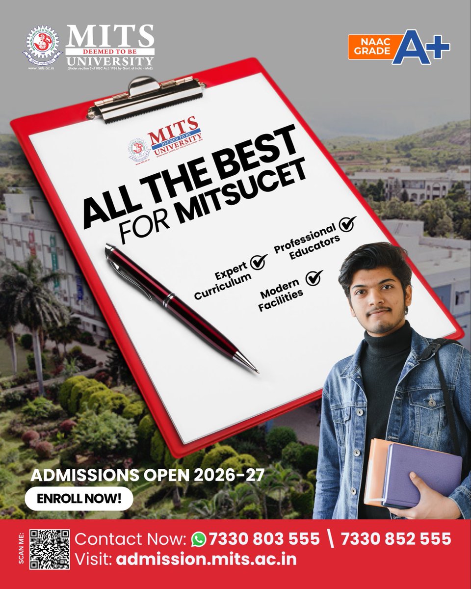 MITS_College's tweet image. 🎓 All the best for #MITSUCET2026!

Start your journey with MITS University 🚀
✔️ Expert Curriculum
✔️ Professional Educators
✔️ Modern Facilities

📢 Admissions Open 2026–27
👉 Apply Now: admission.mits.ac.in
📞 7330 803 555 / 7330 852 555

#AdmissionsOpen #MITSUniversity