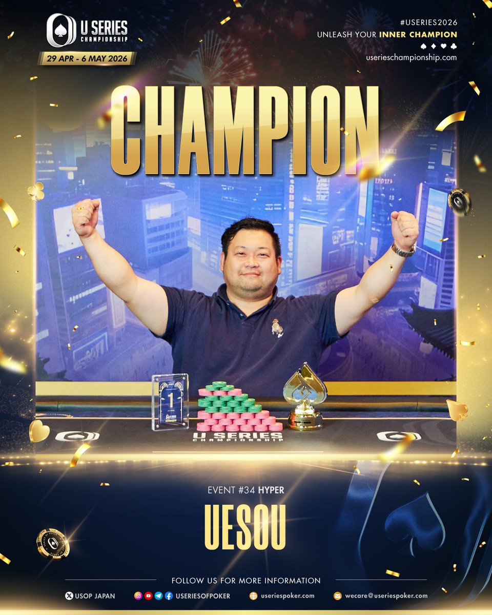 useriesofpoker's tweet image. Congratulations to Uesou 

Champion of Event #34 Hyper at the Osaka Series in Osaka.

A strong performance and a well-earned victory at the tables.

#USeries2026 #Hyper #Champion #Osaka #DojimaRiverForum #UnleashYourInnerChampion
