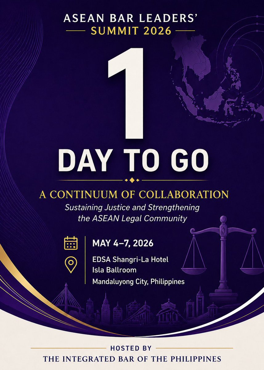 IntegratedBarPH's tweet photo. 𝟏 𝐝𝐚𝐲 𝐭𝐨 𝐠𝐨.

The 𝐀𝐒𝐄𝐀𝐍 𝐁𝐚𝐫 𝐋𝐞𝐚𝐝𝐞𝐫𝐬’ 𝐒𝐮𝐦𝐦𝐢𝐭 𝟐𝟎𝟐𝟔, hosted by the 𝐈𝐧𝐭𝐞𝐠𝐫𝐚𝐭𝐞𝐝 𝐁𝐚𝐫 𝐨𝐟 𝐭𝐡𝐞 𝐏𝐡𝐢𝐥𝐢𝐩𝐩𝐢𝐧𝐞𝐬, begins tomorrow in Metro Manila. https://t.co/lwEa4T4rcK