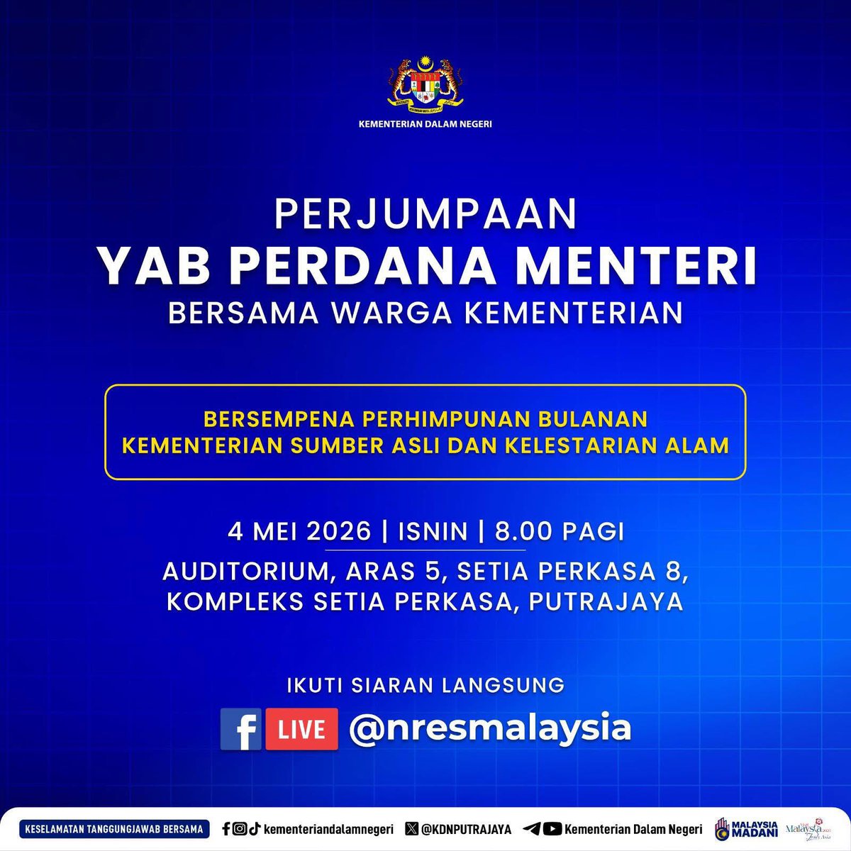 jppm_my's tweet image. 📢 PERJUMPAAN YAB PERDANA MENTERI BERSAMA WARGA KEMENTERIAN

🗓 4 Mei 2026 (Isnin)
⏰ 8.00 pagi

Orang ramai turut dijemput untuk mengikuti siaran langsung melalui:

🔴 Facebook Live: @nresmalaysia 

#JPPM #ROS 
#MalaysiaMADANI