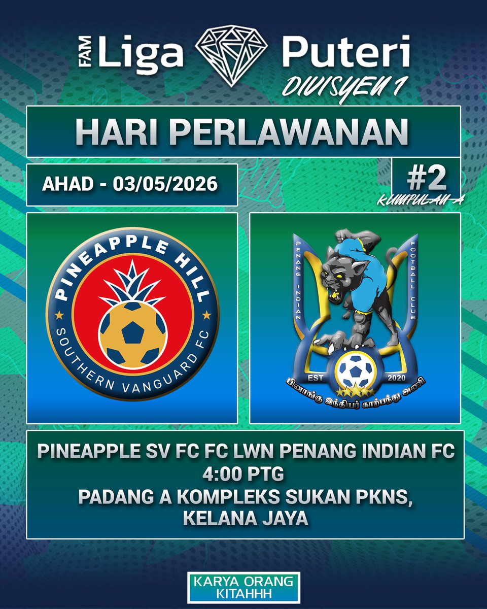 HARI PERLAWANAN !!! 🔵⚪️🟡

Perlawanan #2 Liga Puteri Divisyen 1 2026

⚽ Pineapple SV FC lwn Penang Indian FC
📅 Ahad, 03 Mei 2026
⏰ 4:00 Petang
🏟️ Padang A Kompleks Sukan PKNS, Kelana Jaya

Semoga satu kemenangan lagi PIFC petang ini ! 💪🏻

#karyaorangkitahhh