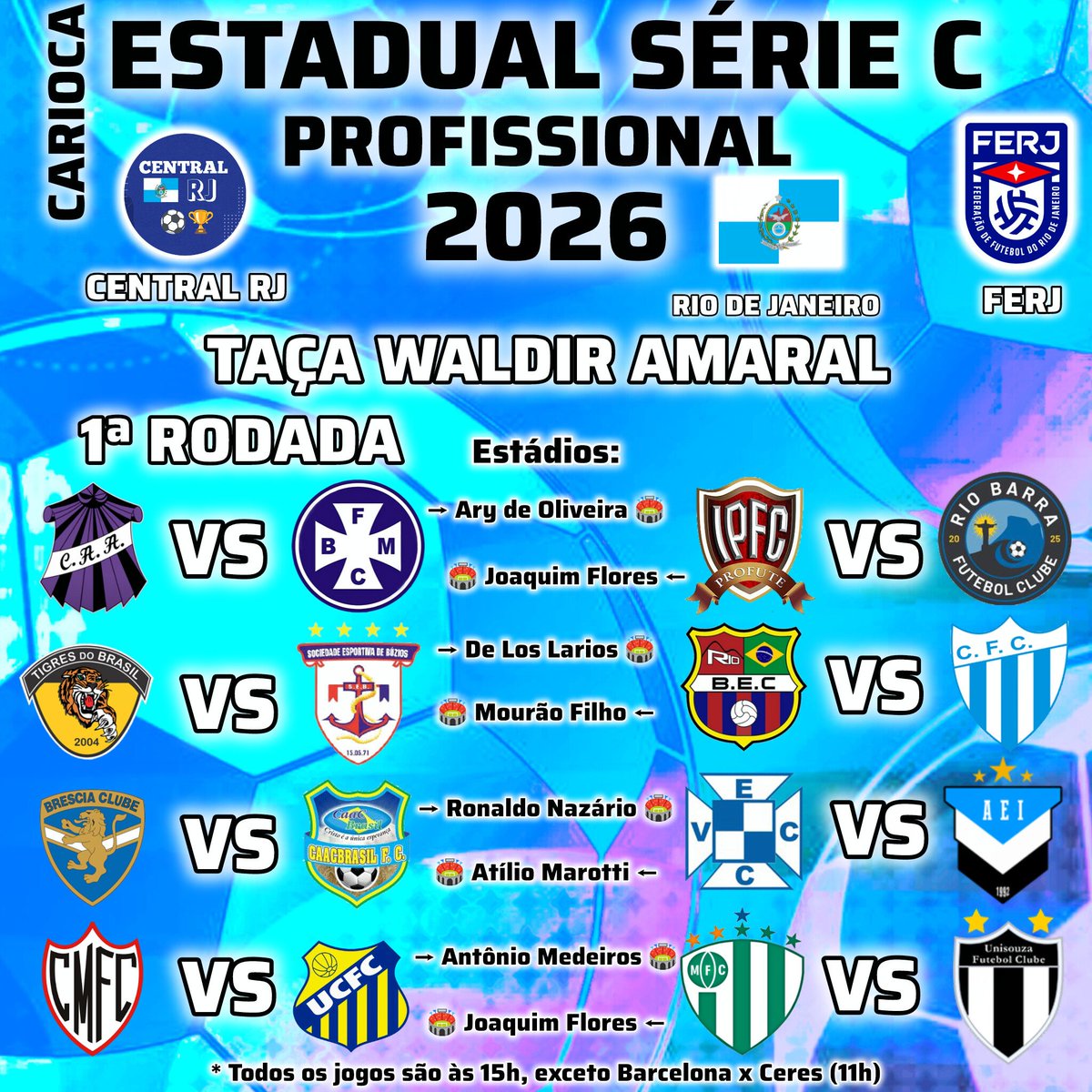 CentralRJFut's tweet photo. CARIOCA ESTADUAL SÉRIE C 2026
Hoje começa o Campeonato Carioca Série C 2026. Veja as equipes participantes e os confrontos da 1ª rodada da Taça Waldir Amaral.
#CentralRJ #FERJ #CariocaC #CariocaSerieC https://t.co/erDRzn8jyf