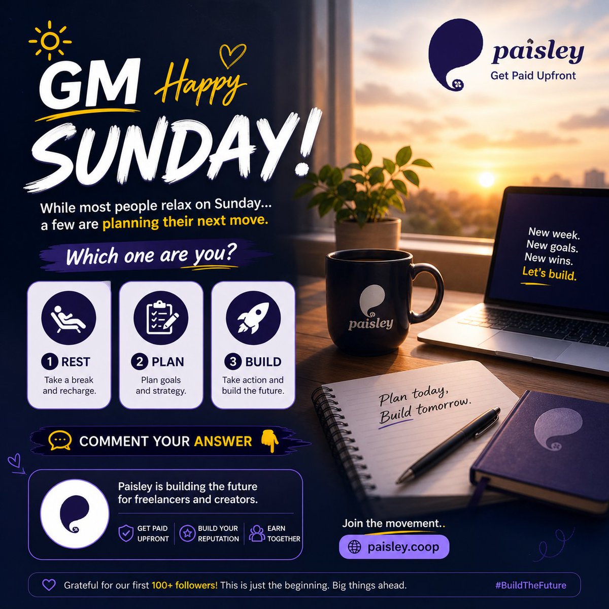PaisleyIO's tweet image. GM ☀️
While most people relax on Sunday…
a few are planning their next move.
Which one are you?
• Rest
• Plan
• Build
Comment your answer 👇

 #Freelancers #Web3 #Growth #Startup #Motivation
