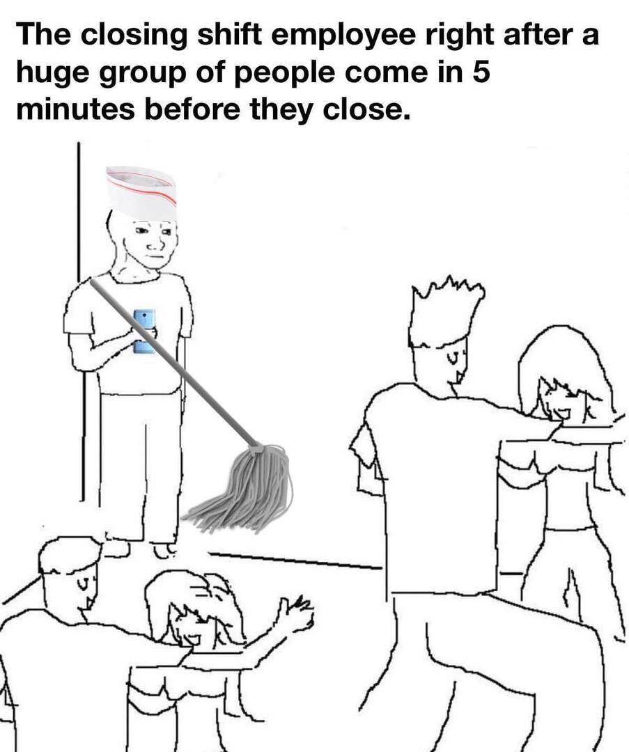 memesalvatore's tweet image. As a former food service employee I feel this in my heart /u/Jneum23 #dankmemes #memes