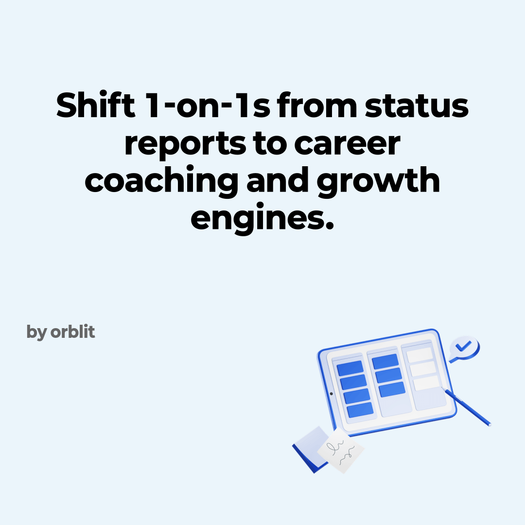 orblit_leaders's tweet image. 1-on-1s aren’t status reports; they’re growth engines. Stop auditing tasks—start coaching careers. Trust is built on listening, not reporting. Clarity outperforms control.

#Leadership #1on1s #HR #Growth