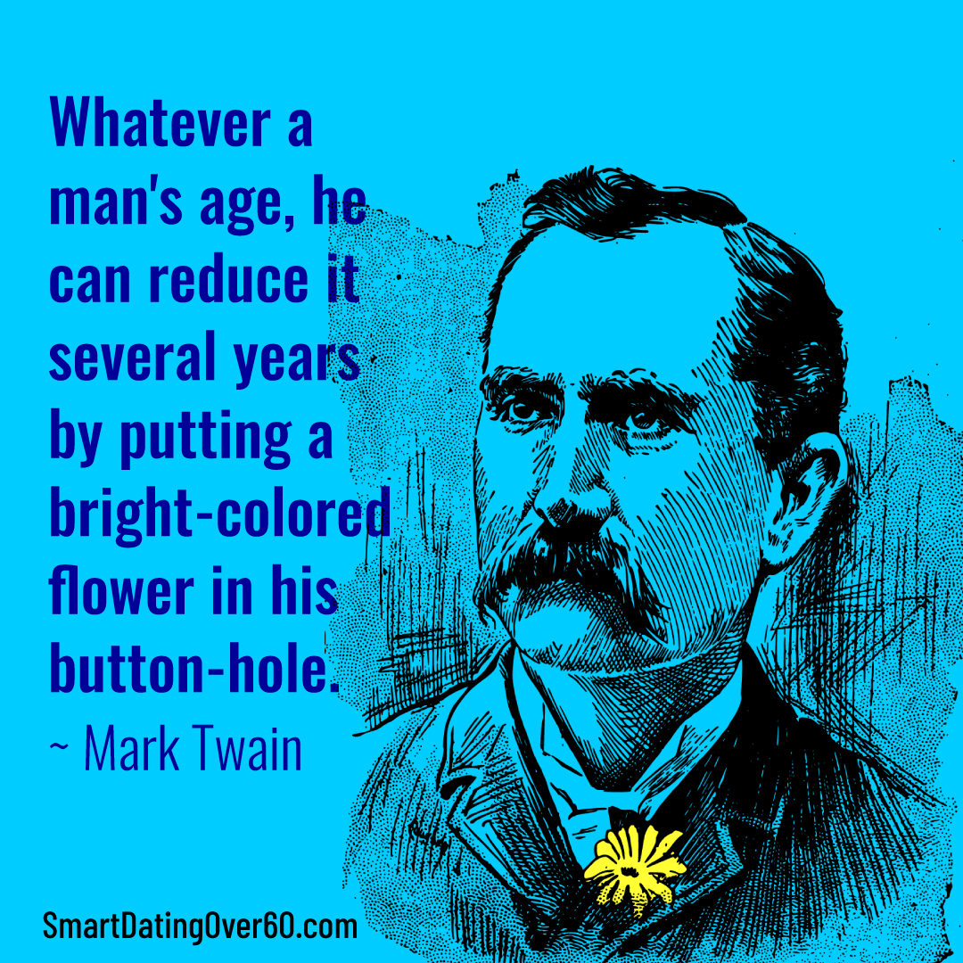 SmartDateOver60's tweet image. #aging #youth #humor #marktwain