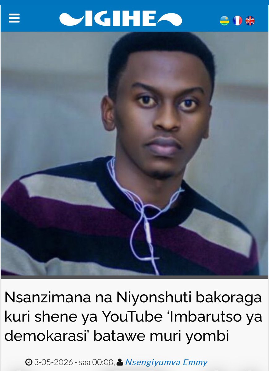 dzaneza's tweet image. 🚨 Fundamental human rights are once again being violated in Rwanda.

On May 1, 2026, Augustin Nsanzimana and Emmanuel Niyonshuti, contributors to the YouTube channel Imbarutso ya Demokarasi, were abducted.

Following public pressure to disclose their whereabouts, the Rwanda
