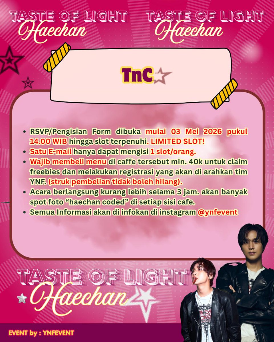 lovebearnsun's tweet photo. BIRTHDAY CAFFE EVENT HAECHAN
✨TASTE OF LIGHT✨
📍IT'S BREWME, KARAWANG
🗓️ SUNDAY, 21 JUNE 2026
⏰14.00 - 16.00
💳 HTM 35.000
inc DIY activity keychain with VINYCLA
🌟more detail on pict🌟
regist on 3 mei 2026, 14.00
link : https://t.co/rSzTzvg5C5
#HAECHAN #HAECHANDAY https://t.co/UPxsVLBpci