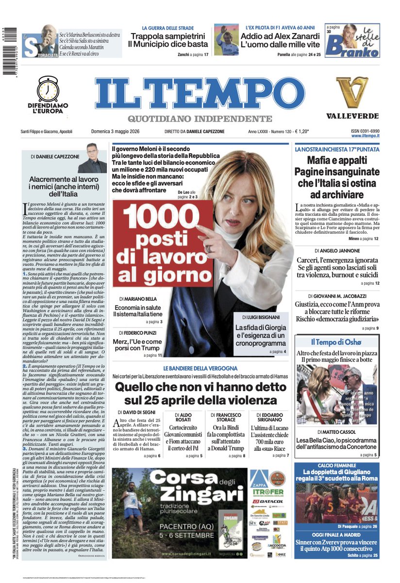 tempoweb's tweet image. 📌 Mille posti di lavoro al giorno. Governo #Meloni, record longevità
📌 #Mafia e appalti: pagine insanguinate che l'Italia si ostina ad archiviare
📌 Quello che non vi hanno detto sul #25aprile della violenza
🗣La nostra prima pagina ⬇ #buongiorno #3maggio 🗞 #iltempoquotidiano