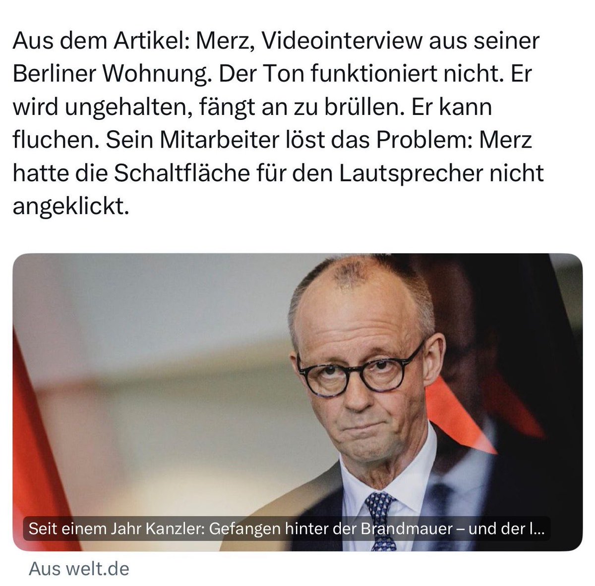Steinalte Führungskräfte, die ein Ohnmachtsgefühl bekommen, weil sie nicht mehr am Zahn der Zeit sind und daraufhin passiv aggressiv im Weg stehen. Das überlebt kein mittelständischer Betrieb. 

Merz gehört exakt zu der Generation, die den Umbau unserer Wirtschaft blockiert.