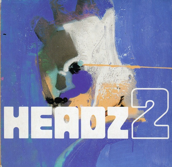 🎧 Headz 2B (1996) — a deep dive into the Mo' Wax universe.From