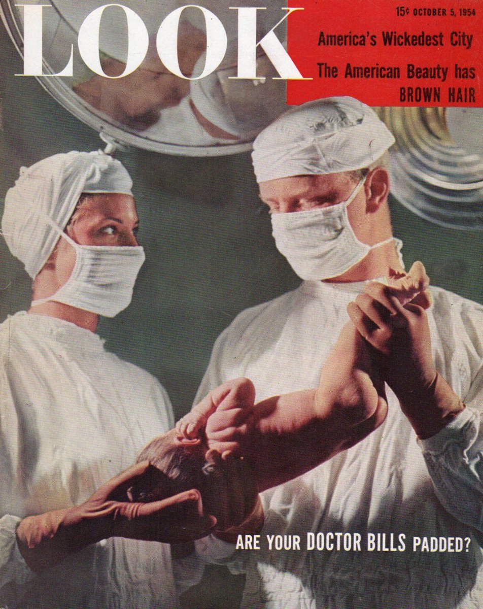 AJWrightMLS's tweet image. Today’s Find: “Look” magazine 5 Oct 1954 cover story “Are Your Doctor Bills Padded?” This American magazine published 1937-1971 tinyurl.com/muxns24  #histmed #medicalhistory