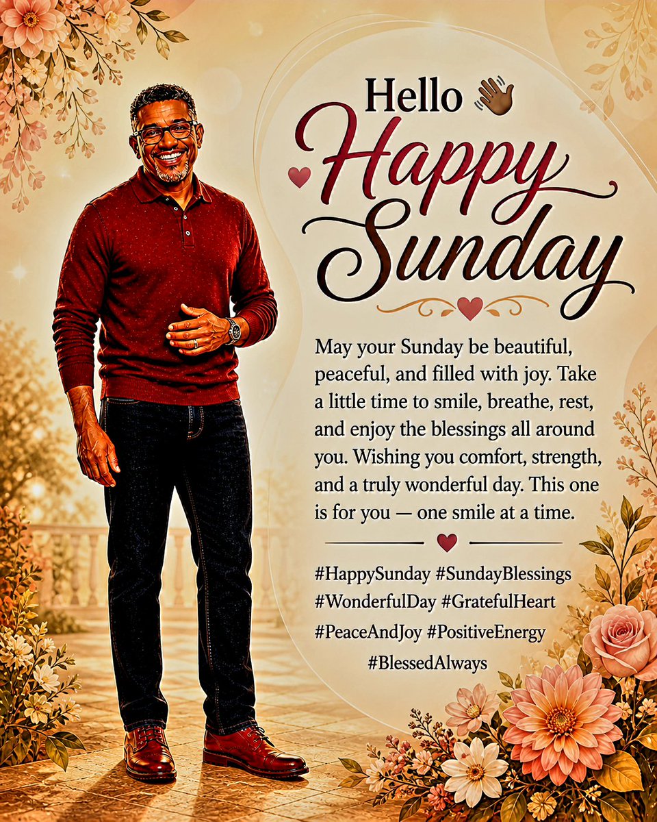 Jimmy_Harper's tweet image. Hello 👋🏽

Wishing you a beautiful Sunday morning filled with rest and renewal. May your day be light, peaceful, and overflowing with the simple joys that make life special. 

#HappySunday #SundayBlessings #MorningInspiration #GratefulHeart #PeaceAndJoy #PositiveVibes