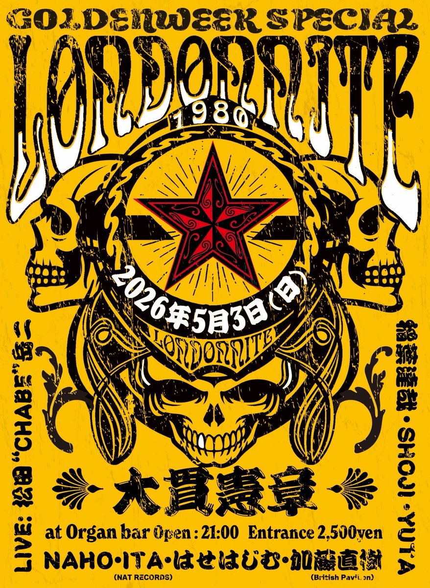 いよいよ今夜！21時から幕開けGOLDEN LONDON NITE ! ＠organbar