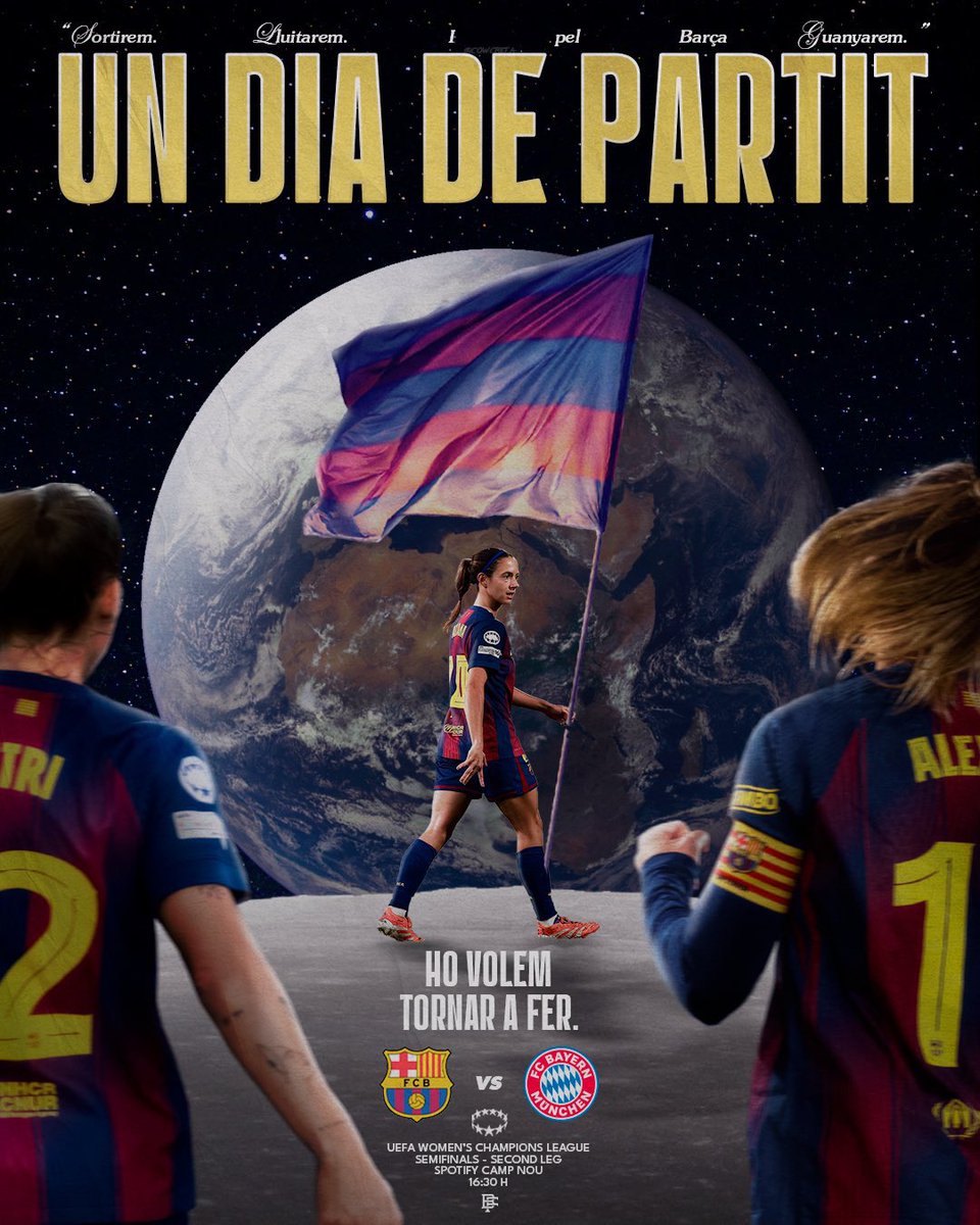 BarcaFem's tweet photo. 🔥𝐃𝐈𝐀 𝐃𝐄 𝐏𝐀𝐑𝐓𝐈𝐓🔥
🏆 UWCL | Semi-final — 2nd leg 
🆚️ Bayern Munich
⌚ 16:30h
🏟️ Spotify Camp Nou 
📺 Disney+
#ForçaBarça🔵🔴 https://t.co/Alma8QqRQG