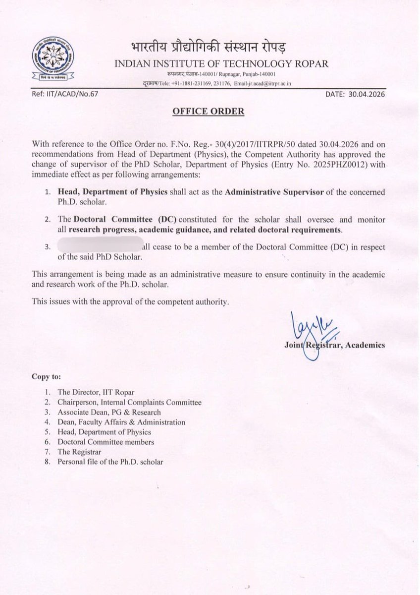 iitrpr's tweet photo. Considering the gravity of the case, the institute has taken decisions to protect the right of student as per the PhD ordinances at IIT Ropar. Her supervisor is changed on April 30, 2026. https://t.co/HCov1Q8mos