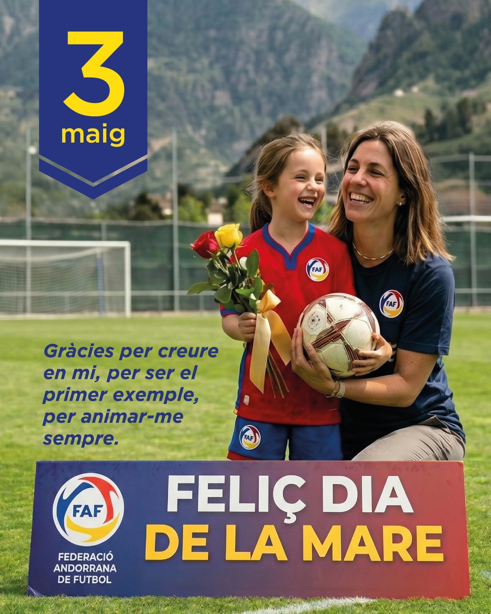 Fedandfut's tweet photo. 💙💛❤️ La FAF us desitja un 𝗙𝗲𝗹𝗶𝗰̧ 𝗗𝗶𝗮 𝗱𝗲 𝗹𝗮 𝗠𝗮𝗿𝗲 ⚽🇦🇩 https://t.co/auSNu999aX