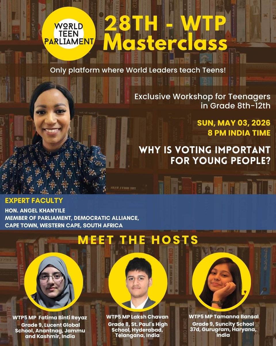 BlubWorld's tweet image. Do you think voting is important for young people?

Know directly from the MP of South Africa! 

World Teen Parliament Masterclass – 28

Sunday, May 03, 2026 | 8:00 PM (IST)

DM us for Zoom link 

#worldteenparliament #wtpmasterclass #YouthVoice #votingmatters #FutureLeaders
