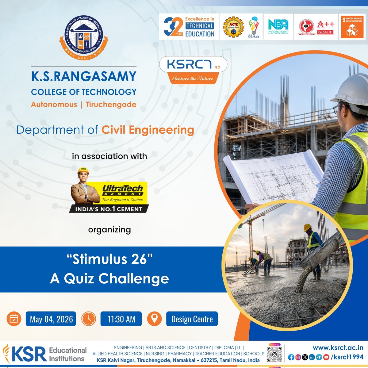 ksrct1994's tweet photo. “Stimulus 26” – A Quiz Challenge on May 04, 2026 at 11:30 AM @ Design Centre.
#ksrct1994 #ksr #ksrei #CivilEngineering #Stimulus26 #QuizChallenge #UltraTechCement #EngineeringQuiz #FutureEngineers #TechnicalKnowledge #Innovation #LearningBeyondClassroom #KSRCTEvents https://t.co/nF5VjkgjIU