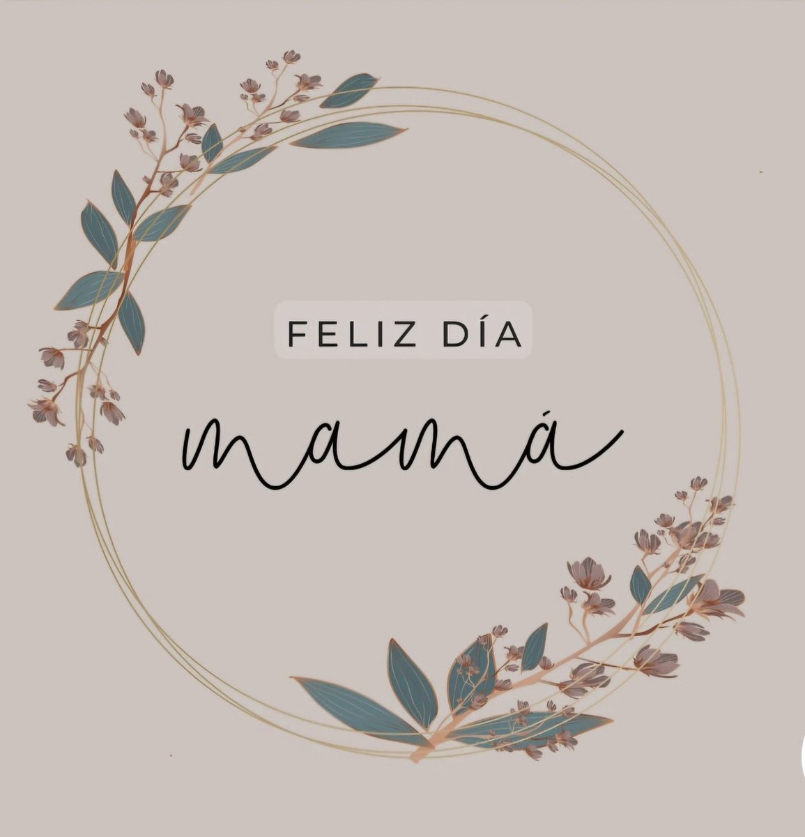 🔵 FELIZ DÍA DE LA MADRE 😘😘❤️❤️