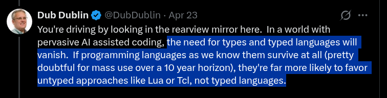 Mike_Preston17's tweet photo. You're still wrong.  Types are here to stay, all the way up the stack and down the stack.

Anyone who's had #javascriptfatigue knows a) You're not experienced enough with dynamic languages to know THEY SUCK and b) your ego is clearly hurt, because this is what, the 8th reply you've sent me, trying to "convince" me you're a legit CTO and 'expert'?

Can't you see I'm not interested in what you have to say?

Weirdo.

Keep replying.  I'll keep reposting your stupidity for all to see.

Maybe with enough exposure, you'll show a little humility, instead of rambling on about your achievements, then pontificating OUTSIDE OF YOUR LANE.