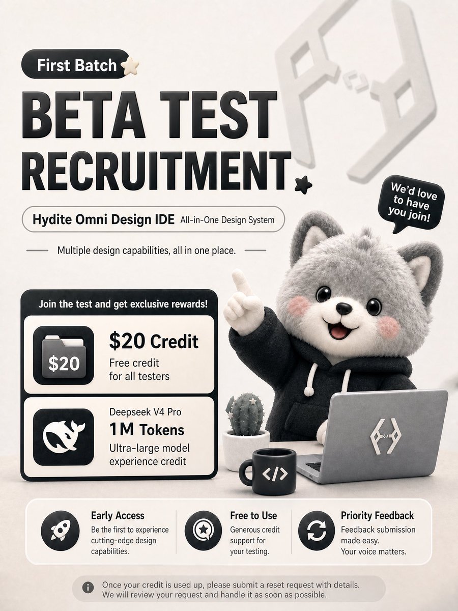 VtslxB's tweet photo. Hydite is opening the first batch of waitlist applications soon.

Participants in the internal test will receive a free $20 quota for all advanced models + 100 million Tokens of Deepseek V4 Pro.

#ai #coding #ide #aicoding #Hydite https://t.co/b839X3PtUg