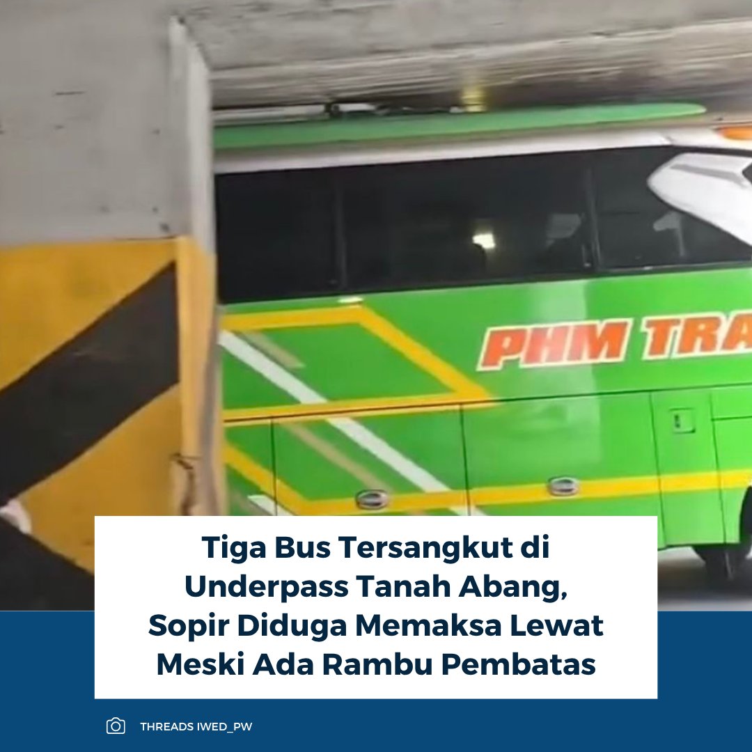 kompascom's tweet image. Tiga bus tersangkut di Underpass Tanah Abang, Jakarta Pusat, diduga karena sopir memaksa melintas. Padahal, rambu pembatas ketinggian telah terpasang di lokasi.

Baca selengkapnya: megapolitan.kompas.com/read/2026/05/0…

~RK #bus #tersangkut #jakpus