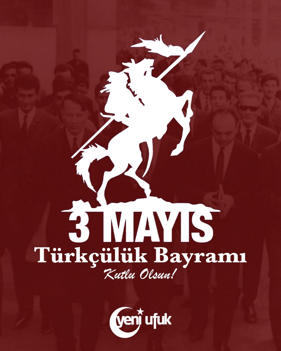 YeniUfukDergisi's tweet photo. 3 Mayıs Türkçülük Bayramı kutlu olsun!

#3Mayıs #TürkçülükBayramı #yeniufukdergisi https://t.co/2smydNuqNh