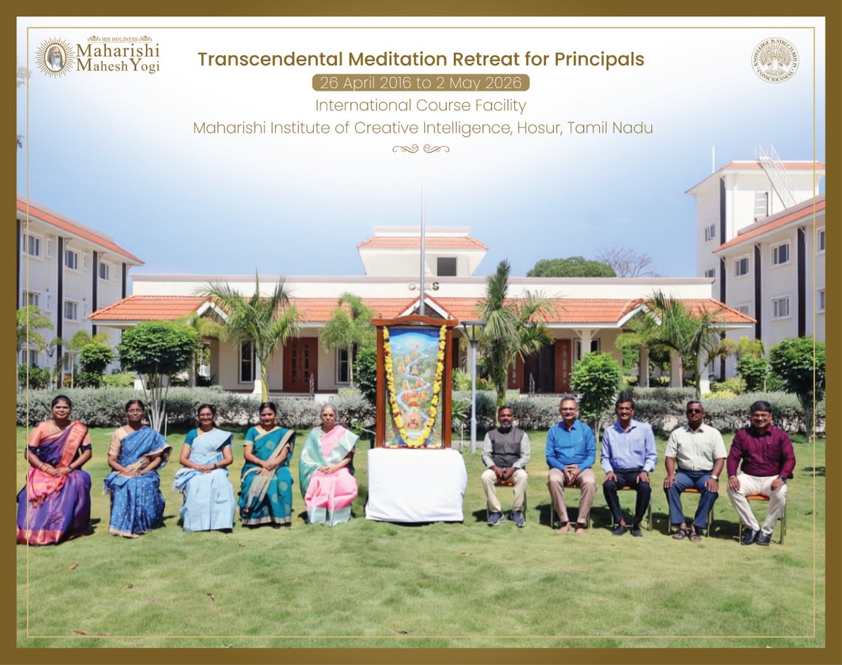 india_tm's tweet photo. At Maharishi Institute of Creative Intelligence, Hosur, a week-long #TranscendentalMeditation retreat (26 April–2 May 2026) brought together Principals and Senior Teachers of Maharishi Vidya Mandirs for reflection, collaboration, and renewed purpose.

#MICI #MaharishiEducation https://t.co/5suO1wBcGk
