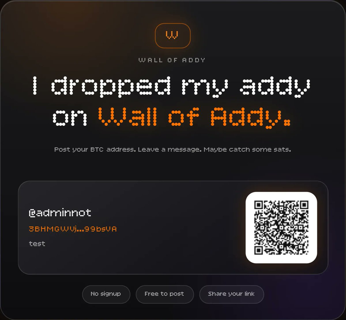 RevKekw's tweet image. Your BTC address deserves better than plain text.

Wall of Addy lets you:
• create a shareable BTC tip card
• generate a clean QR
• download it as PNG
• or post it on the Addy Wall

No signup.
No wallet connect.
No custody.

visit: wallofaddy.vercel.app
#website #wallofaddy