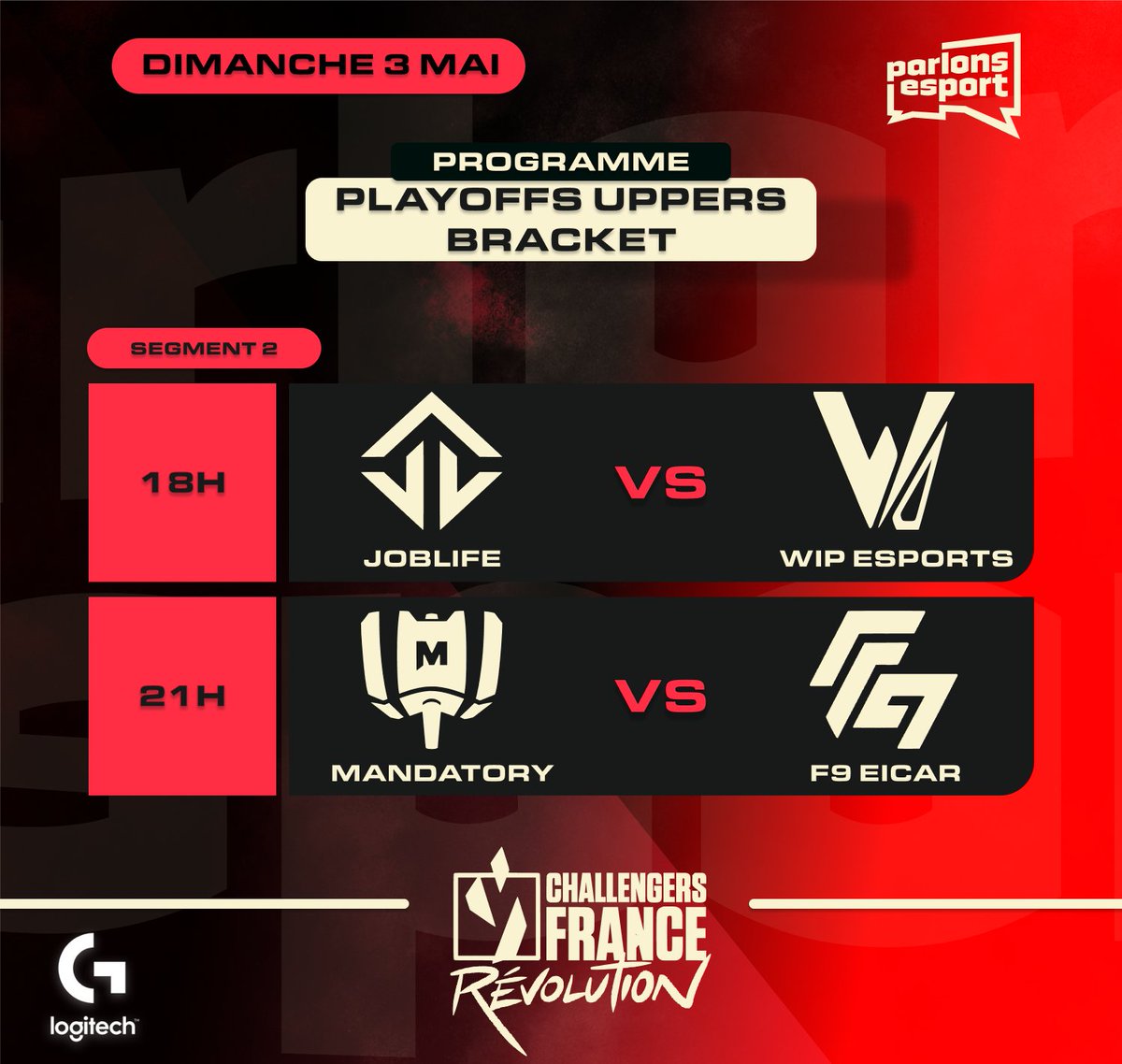 ParlonsValorant's tweet image. VALORANT Challengers France – Segment 2

📅 Dimanche 3 mai  

🕕18h — @JoblifeEsport 🆚 @WIP_EsportsTeam 
🕘21h — @MandatoryGG 🆚 @F9EICAR 

📺 En direct sur Twitch : twitch.tv/valorant_fr 

#VALORANT #VCL #ChallengersFrance