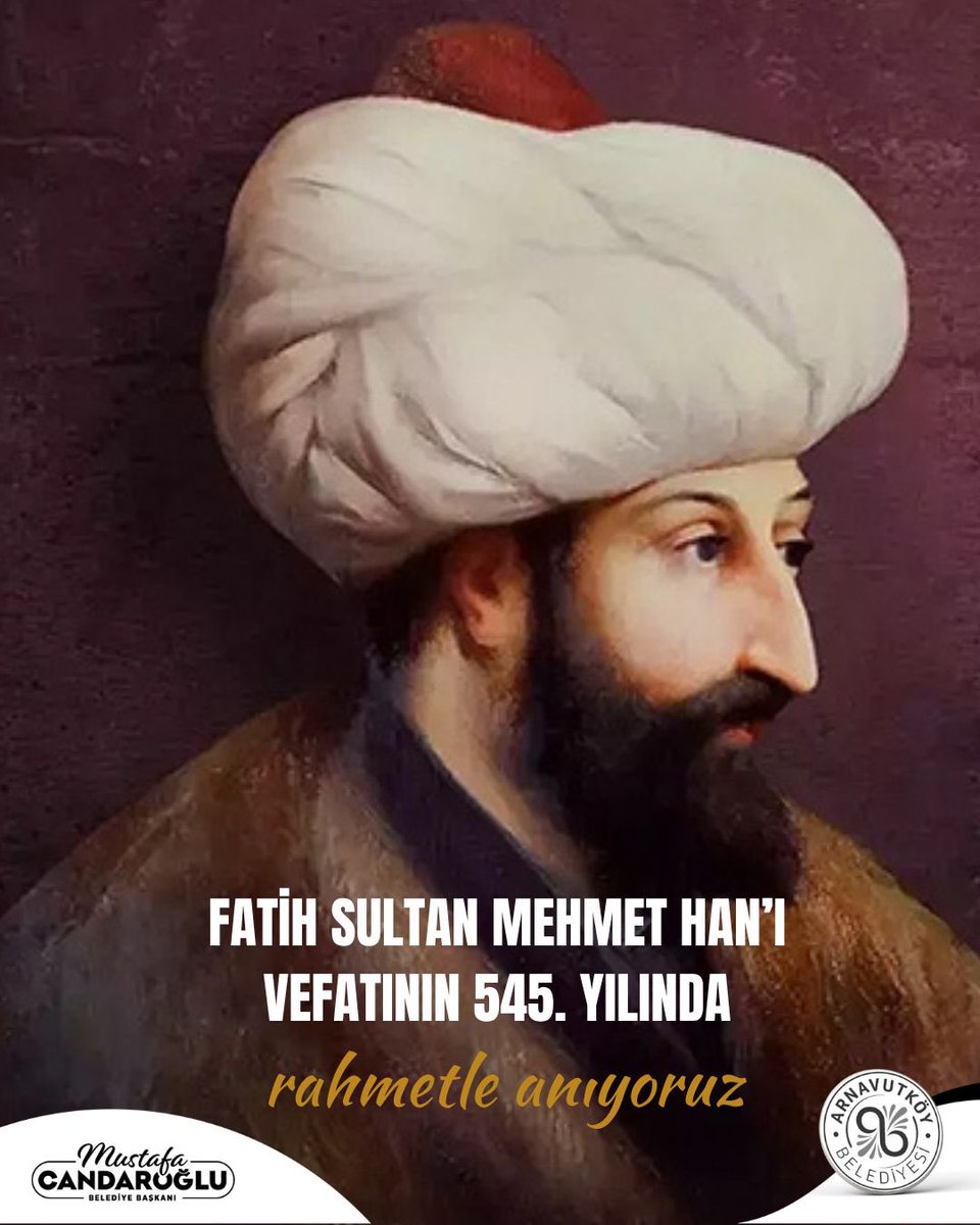 mcandaroglutr's tweet photo. Genç yaşta Peygamber Efendimiz’in (S.A.V) müjdesine mazhar olan, İstanbul’un Fethi’yle bir çağ kapatıp yeni bir çağ açan Fatih Sultan Mehmed Han’ı vefatının 545. yıl dönümünde rahmetle anıyorum.

Bıraktığı miras, bugün hâlâ yolumuzu aydınlatmaya devam ediyor.🇹🇷 https://t.co/bzkEFCUZUq