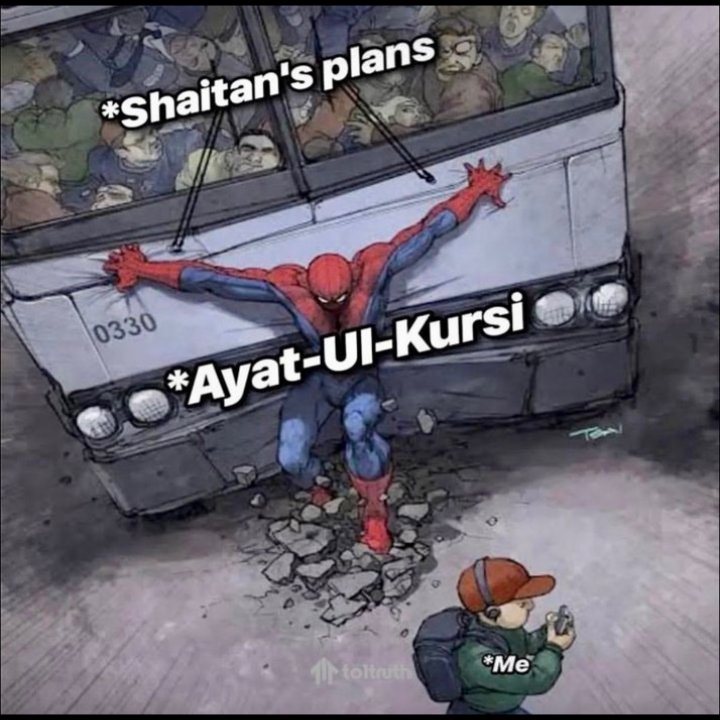 Please normalize reading ayatul kursi before you leave the house, we live in crazy world