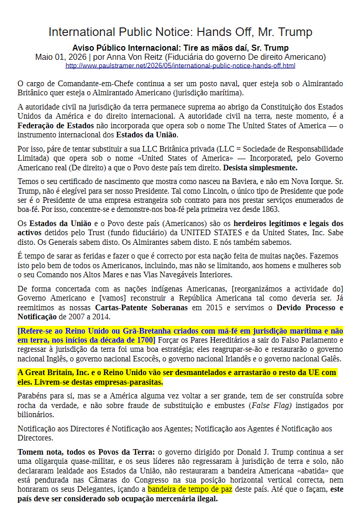 Aviso Público Internacional: Tire as mãos daí, Sr. Trump
Maio 01, 2026 | por Anna Von Reitz (Fiduciária do governo De direito Americano): paulstramer.net/2026/05/intern…
