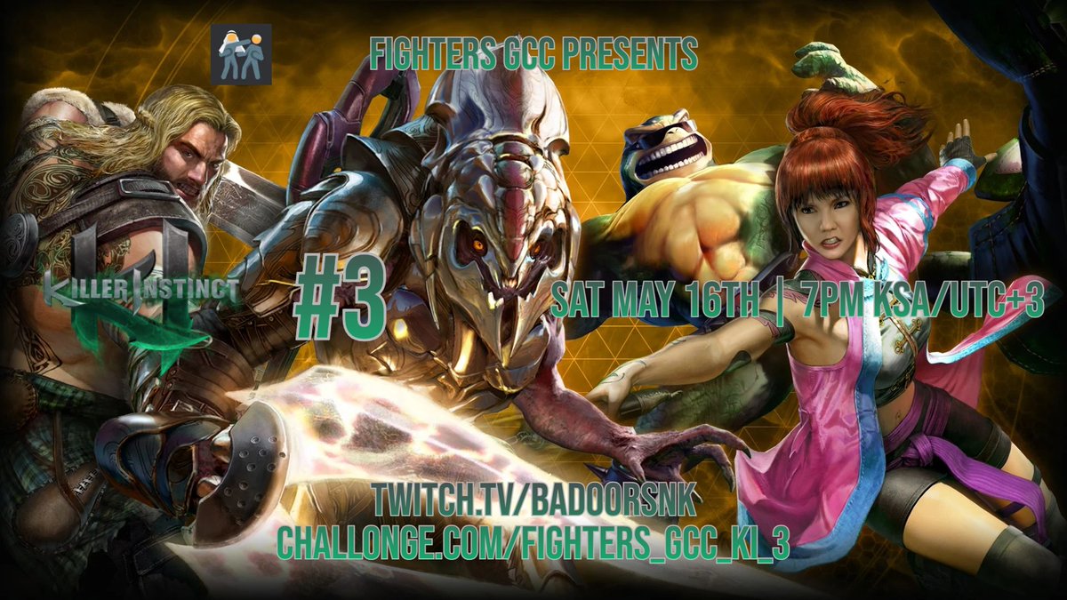 FightersGCC's tweet photo. The 3rd Killer Instinct bracket will be happening about a couple of weeks from now

🗓️Sat May 16th
🕖7PM KSA/UTC+3

📺https://t.co/kNPyGSiOhz

✍️Sign up
https://t.co/x8RHOW96eQ

✉️Discord invite
https://t.co/pUIvqs5Hit https://t.co/j5X5pTrpvL