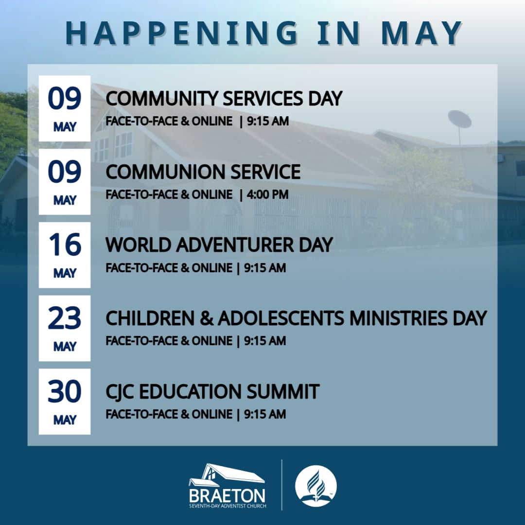 braetonsda's tweet photo. 🗣 Upcoming Sabbaths in May!!

Follow our social media pages for updates. 😊

#braetonsda #cjcsda #jamaicaunion #seventhdayadventist #AdventistIAD https://t.co/qex2Qw20eV