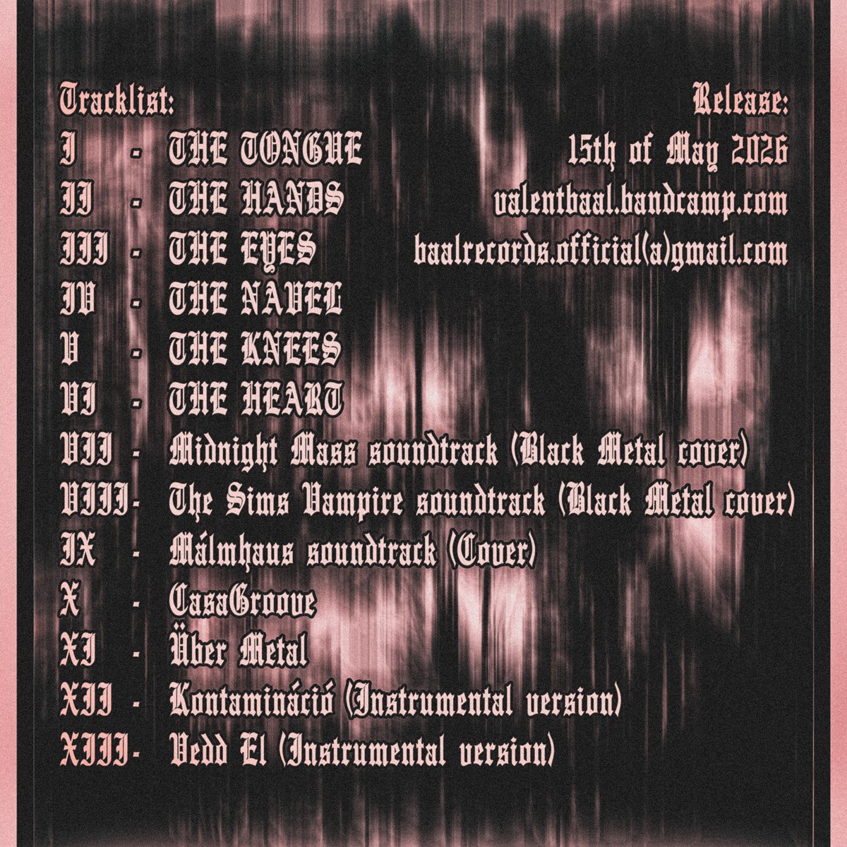 valentBAAL's tweet image. Hey everyone, on the 15th of May, I'm gonna release my 10th full-length album titled Csapás. I don't wanna share the album cover yet but I'm going to show you the tracklist here. Hope you're excited. BÁL

#blackmetal