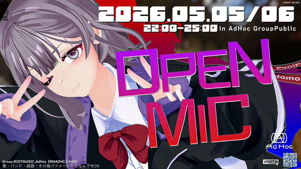 AdHoc_RM's tweet photo. 【GWスペシャル！2日連続開催します！】
⋯⋯⋯⋯⋯⋯⋯⋯⋯
2026.05.05＆06
22:00 - 26:00
⋯⋯⋯⋯⋯⋯⋯⋯⋯
AdHoc OPEN Mic Day
in Group Public🌐

事前申請不要　来たその瞬間からパフォーマンスOK
演者・聞き専問わずお気軽にお越しください！

#VRChat #VRC #アドホックVRC https://t.co/3BqjjHmvkq