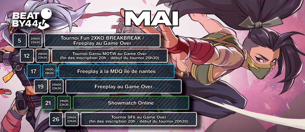 Beatby44's tweet photo. En mai, fais ce qu’il te plaît, ce n’est pas un, ni deux, mais bien trois tournois !🔥

05/05 – 2XKO🦈

12/05 – Garou MOTW🐺

26/05 – dernière étape qualificative pour le NPT sur Street Fighter 6 ! 🥊

La classique session MDQ le 17/05🏠

Et RDV le 21 pour une soirée Showmatchs ! https://t.co/9udS3tg3Cm