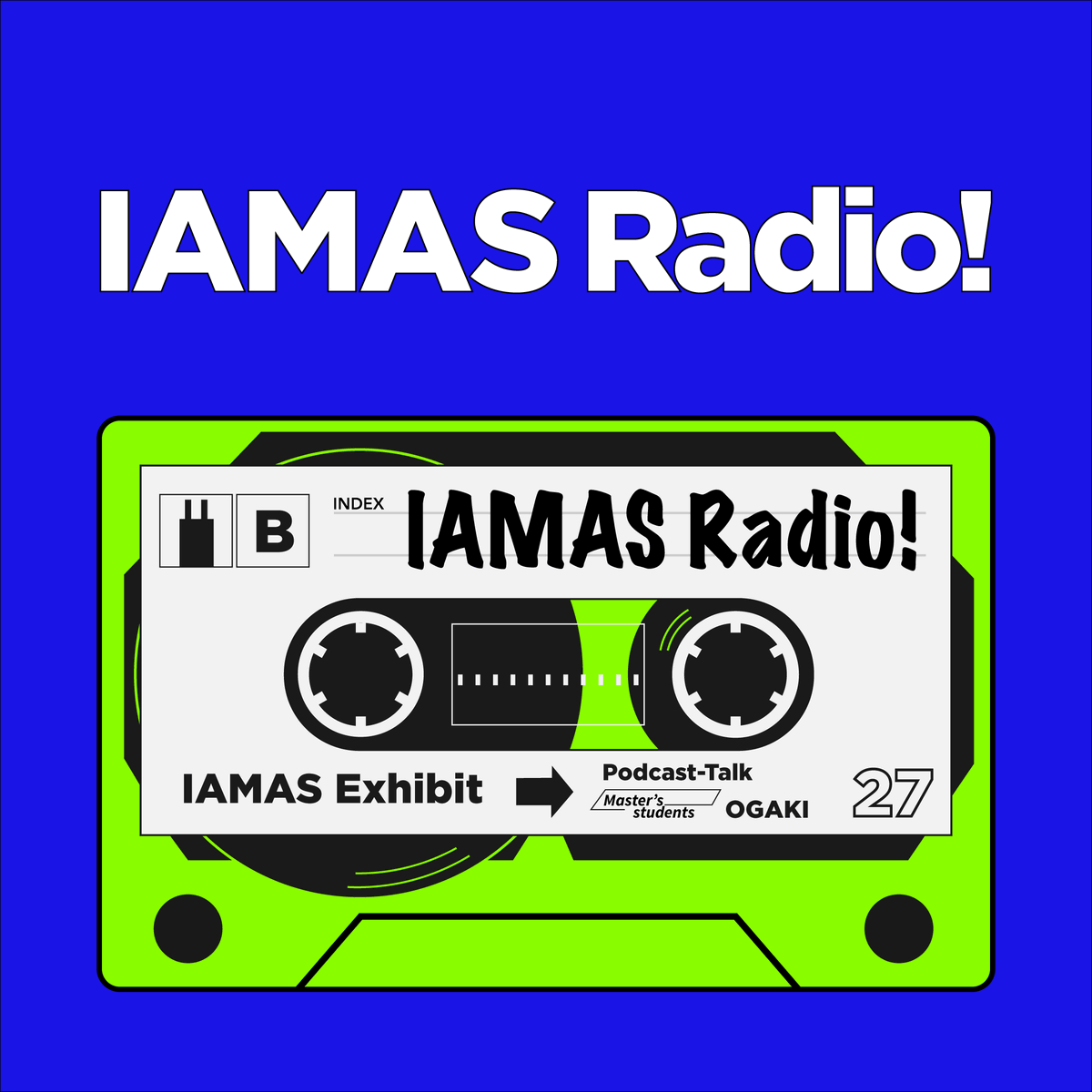 IAMAS2027 tweet media