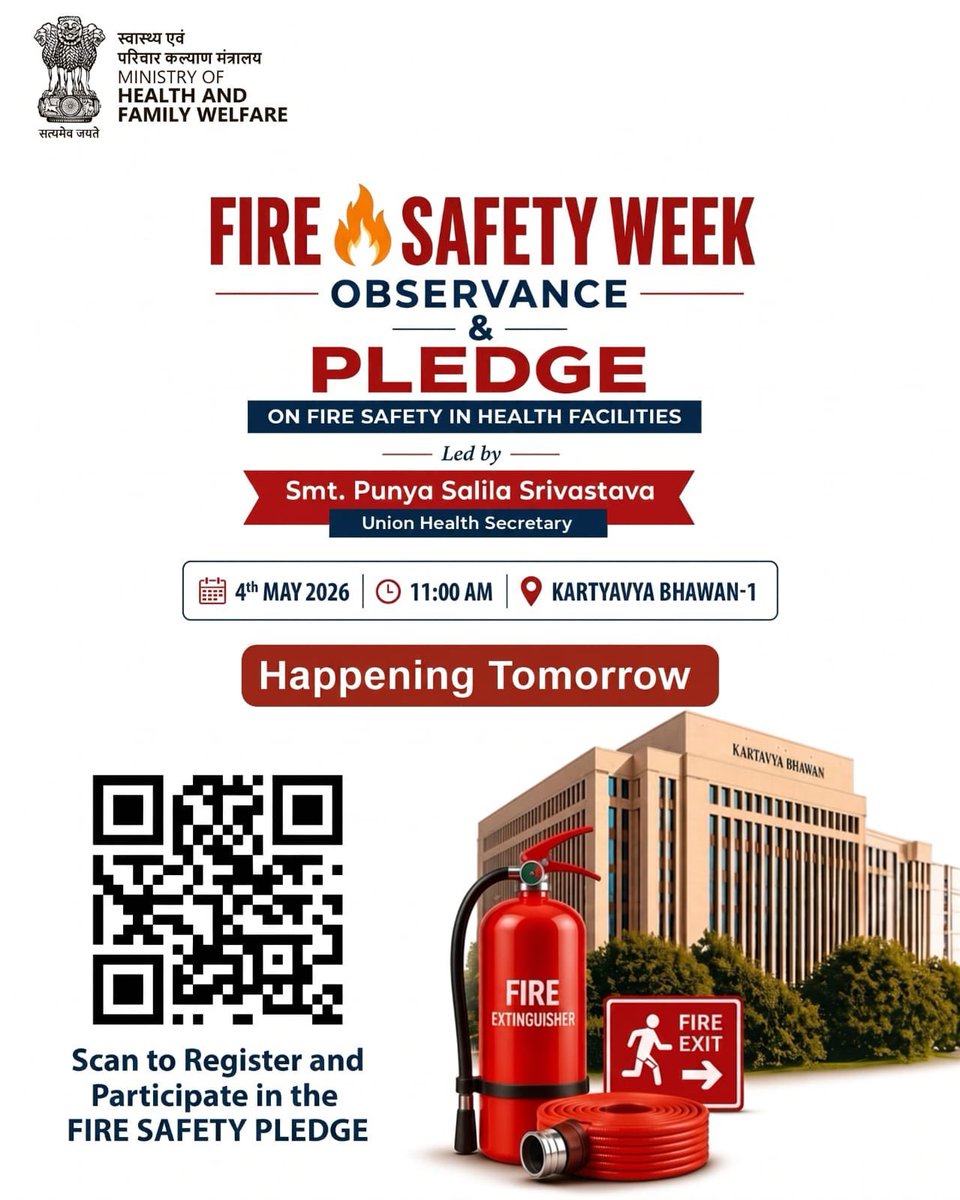 DDNewslive's tweet image. #NewDelhi | Union Ministry of Health &amp;amp; Family Welfare to Observe Pan-India ‘Fire Safety Week’ from 4th–10th May 2026 

Union Health Secretary Punya Salila Srivastava to Inaugurate Fire Safety Week Tomorrow and Lead Pledge on Fire Safety in Health Facilities at Kartavya Bhawan.