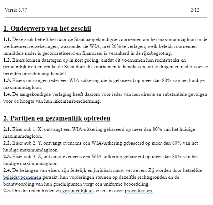 akclaim90471's tweet photo. Gezocht:
Medestanders met een lopende WIA-uitkering van minimaal €3431,27 per maand exclusief vakantiegeld voor het dagvaarden van de Staat in verband met het voornemen om het #maximumdagloon met 20% te verlagen.
De dagvaarding is inmiddels grotendeels in concept gereed. Ik erken onmiddellijk dat er mitsen en maren zijn, maar het gaat om het afgeven van een signaal aan de politiek dat arbeidsongeschikten niet langer met zich laten sollen.
Je kunt je bij mij melden via DM of per e-mail via info@wiaclaim.nl .
Grondslagen:
7.1. Het handhaven en beleidsmatig bevorderen van het voornemen tot verlaging van het maximumdagloon met 20% is onrechtmatig jegens eisers.
7.1a.Schending van de maatschappelijke zorgvuldigheid.
7.2. Strijd met art. 1 EP EVRM.
7.2a. Nadere uitwerking: ontbrekende rechtvaardiging.
7.3. Strijd met art. 14 EVRM juncto art. 1 EP EVRM
7.4. Strijd met art. 9 juncto art. 2 lid 1 ICESCR.
7.5. Strijd met art. 28 CRPD,
7.6. Strijd met art. 12 ESH
7.7. Strijd met ILO-Verdragen nrs. 102, 121 en 128.
7.8. Strijd met het rechtszekerheids- en vertrouwensbeginsel.
7.9. Conclusie onrechtmatigheid. Het handhaven en verder voorbereiden van het beleidsvoornemen is, gelet op de strijdigheid met de onder 7.2 tot en met 7.8 genoemde normen in onderling verband bezien, onrechtmatig in de zin van art. 6:162 BW. Dit onrechtmatig handelen treft eisers rechtstreeks in hun vermogensrechtelijke positie, hun aanspraken op sociale bescherming en hun rechtszekerheid.
#wiaclaim #wia #dagvaarding